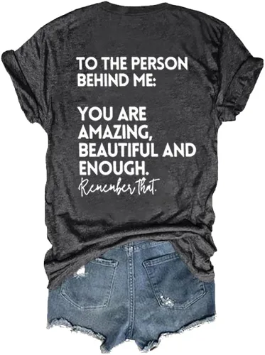 Vista 3 de Camiseta con texto en inglés You are Amazing Beautiful and Enough You are Amazing Beautiful and Enough con texto en inglés You are Amazing Beautiful