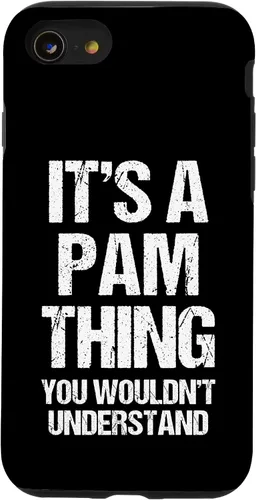 Vista 18 de It's A Pam Thing (You Wouldn't Understand) -Funny Pamela Pam Case for iPhone 17