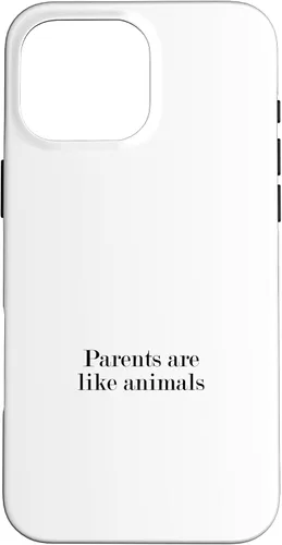 Vista 19 de iPhone 16 Parents are like animals Case
