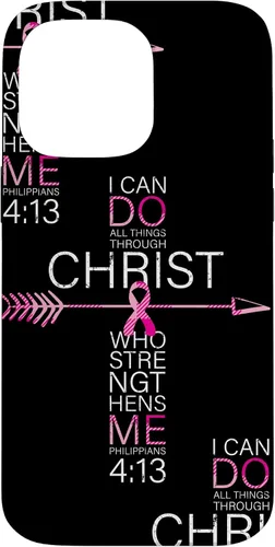 Vista 21 de Breast Cancer Phone Cases Women Philippians 4:13 Pink Cancer Case for iPhone 17