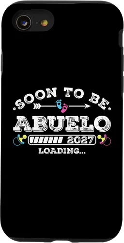 Vista 18 de Soon to Be Abuelo 2027 Loading for Pregnancy Announcement Case for iPhone 17