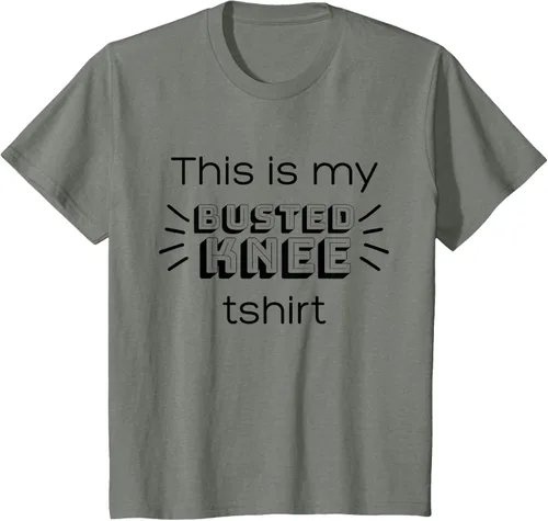 Vista 75 de Funny Broken Knee Joke - Camiseta de regalo para lesión de rodilla