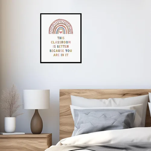 Vista 3 de This Classroom Is Better Because You Are In It, Boho Classroom Decor, Classroom Poster, Playroom Decor, Acceptance Sign, Teacher Sign, Back to