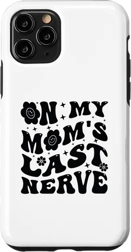 Vista 27 de iPhone 16 On My Mom's Last Nerve - Funny Sarcasm Sarcastic Saying Case