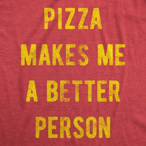 Vista 2 de Camiseta divertida de Pizza Make Me A Better Person para mujer, Rojo brezo