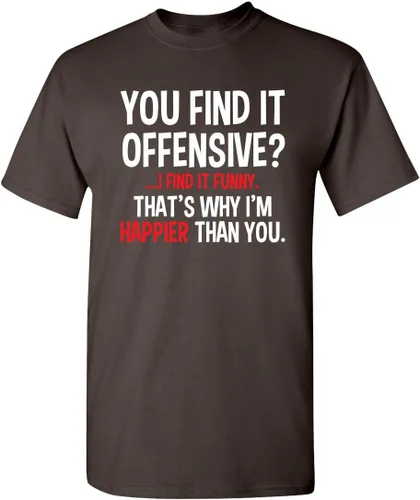Vista 30 de Feelin Good Tees You Find It Offensive? - Camiseta divertida con texto en inglés "I Find It Funny Sarcastic Witty" Negro