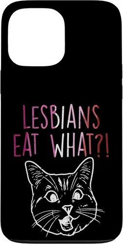 Vista 24 de Lesbians Eat What Sorprised Cat Funny LGBT Gay Pride - Carcasa para iPhone 16