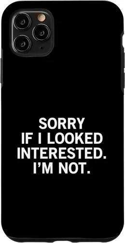 Vista 13 de Sorry If I Looked Interested I'm Not Funda para iPhone 17