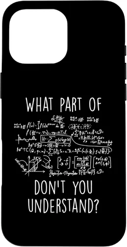 Vista 19 de iPhone 16 What Part Don't You Understand Nerd Science Math Case