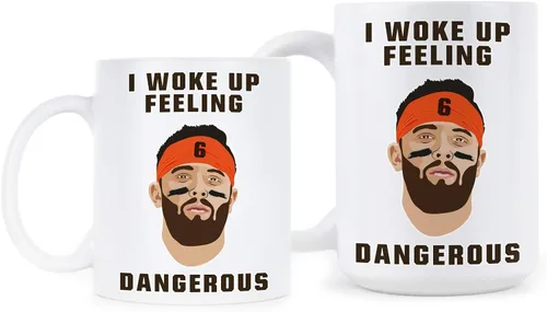 Vista 2 de We Got Good Taza con texto en inglés "I Woke Up Feeling Dangerous Mug Baker Mayfield Dangerous Mug