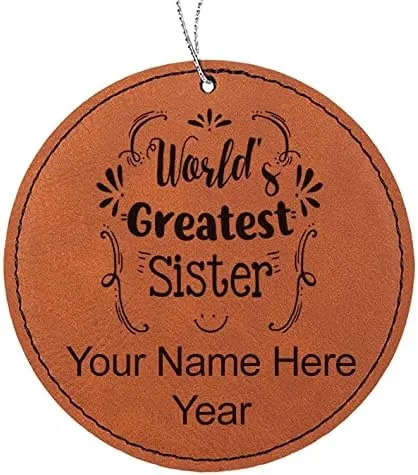 Vista 8 de LaserGram Personalized Christmas Ornament, World's Greatest Sister, Faux Leather, Custom Laser Engraved Gift Idea (Round Shape, Black with Gold)