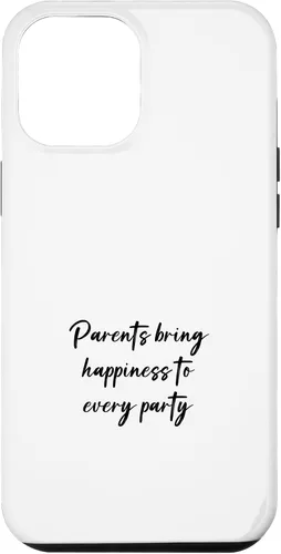 Vista 25 de iPhone 16 Parents bring happiness to every party Case