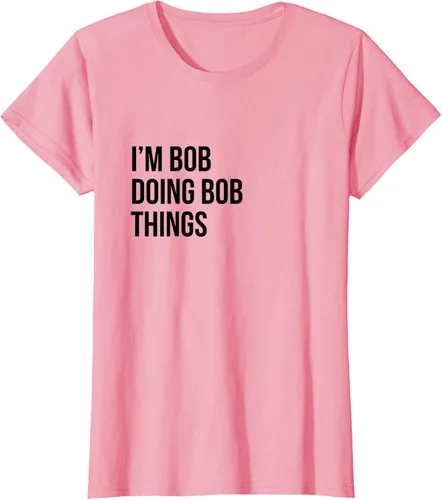 Vista 10 de Camiseta con texto en inglés "I'm Bob Doing Bob Things" Asfalto