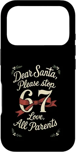 Vista 29 de Dear Santa 67 Funny Christmas Six Seven 6-7 Parents Case for iPhone XR