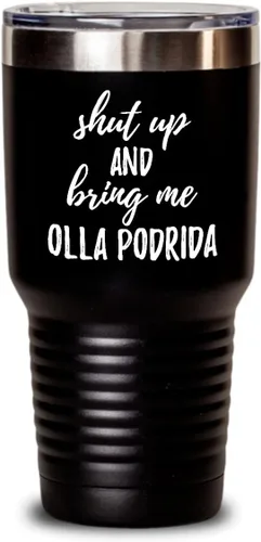 Vista 8 de Shut Up And Bring Me Olla Podrida Tumbler Funny Gift Rude Offensive Insulated Cup With Lid Black 20 Oz