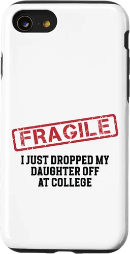 Vista 18 de Fragile I Just Dropped My Daughter Off at College Case for iPhone 17