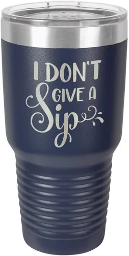 Vista 10 de Taza de viaje de acero con recubrimiento de polvo grabado con láser, con texto en inglés "I DON'T GIVE A SIP Engraved Tumbler", sin BPA