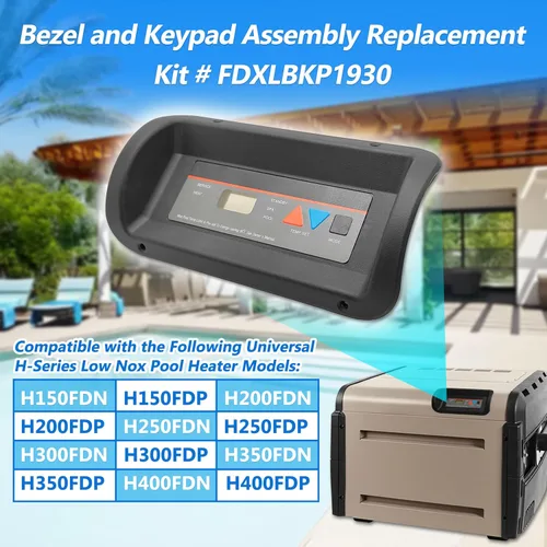 Vista 2 de FDXLBKP1930 Conjunto de bisel y teclado compatible con calentador de piscina Hayward Kit de reemplazo de montaje de bisel y teclado del calentador