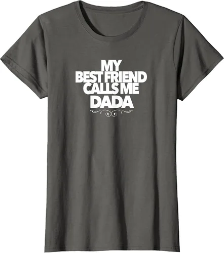 Vista 8 de My Best Friend Calls ME DADA Funny Baby Shower Present dad T-Shirt Asphalt Grey