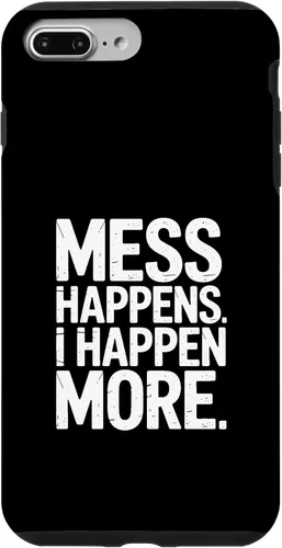 Vista 12 de Mess Happens I Happen More Funny Toddler Chaos Case for iPhone 17