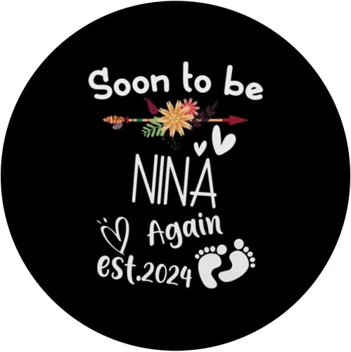 Vista 3 de Soon To Be NINA Again Est.2024 Baby Shower Pregnancy PopSockets Standard PopGrip
