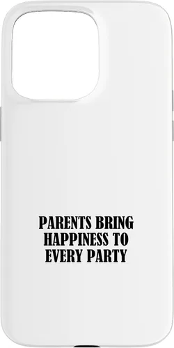 Vista 28 de iPhone 16 Parents bring happiness to every party Case