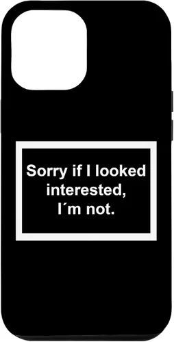 Vista 26 de Sorry if I Looked Interested, I'm not. Funny Black Phone Case for iPhone 17