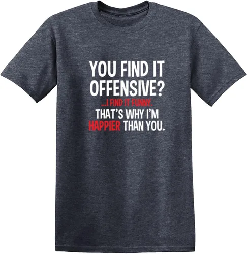 Vista 16 de Feelin Good Tees You Find It Offensive? - Camiseta divertida con texto en inglés "I Find It Funny Sarcastic Witty" Negro