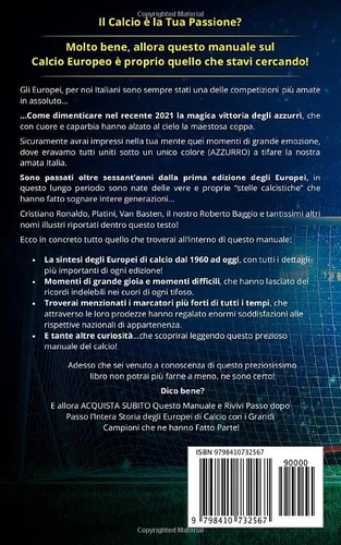 Vista 2 de CALCIO La Raccolta Completa di Tutti gli EUROPEI con i Campioni Leggendari che hanno Scritto la Storia del Calcio! (Italian Edition)