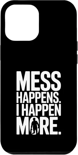 Vista 26 de Mess Happens I Happen More Funny Toddler Chaos Case for iPhone 17