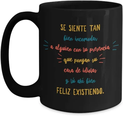 Vista 5 de Taza de Café Incomodar Vaso, taza café divertidas, tazas personalizadas, taza de café inspiradoras, taza con mensajes positivos.