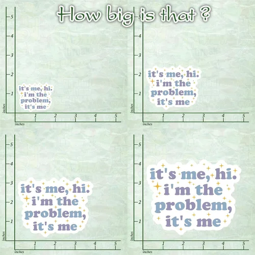 Vista 5 de 314PI Adhesivo con texto en inglés "It's Me Hi I'm the Problem", calcomanías de vinilo troqueladas para botellas de agua, fundas de teléfono