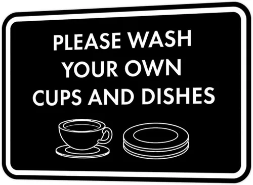 Vista 58 de Letrero clásico enmarcado con texto en inglés «Please Wash Your Own Cups and Dishes» (negro)
