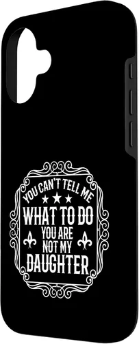 Vista 2 de You're Not My Daughters Funny Sayings for Parents Jokes Case for iPhone 16