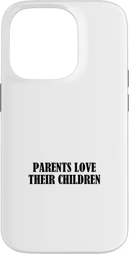 Vista 17 de iPhone 16 Parents love their children Case