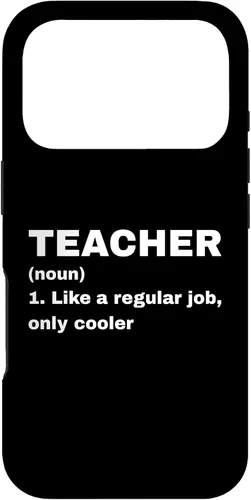 Vista 30 de Funny Teacher Definition Like A Regular Job Only Cooler Noun Case for iPhone 17