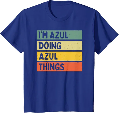Vista 37 de Camiseta divertida con cita personalizada con texto en inglés "I'm Azul Doing Azul Things
