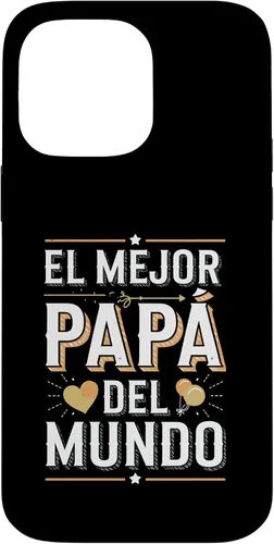 Vista 21 de El Mejor Papá Del Mundo Spanish Dad Quote Case for iPhone 16