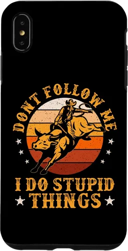 Vista 11 de iPhone 16 Don't Follow Me I Do Stupid Things Funny Bull Riding Vintage Case