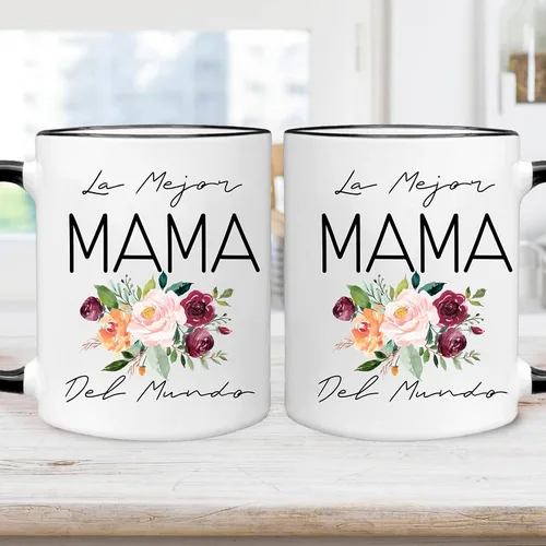 Vista 4 de Regalo para el Día de la Madre Española – Taza de café con acento La Mejor Mama Del Mundo – Dia De La Madre – Regalo Para Mama