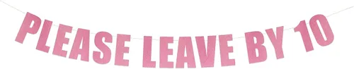 Vista 10 de Letrero con texto en inglés «Please Leave by 10» – Divertido cartel de fiesta grosero – Take a hint String It Banners (Aqua Lagoon Metallic)