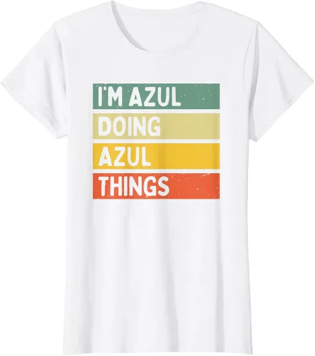 Vista 15 de Camiseta divertida con cita personalizada con texto en inglés "I'm Azul Doing Azul Things
