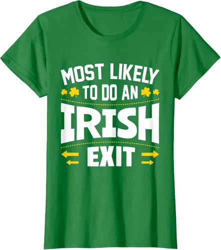 Vista 5 de Most Likely To Do An Irish Exit Camiseta, Verde