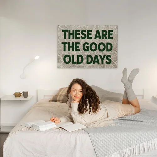 Vista 5 de Lienzo decorativo para pared con texto en inglés "These Are The Good Old Days" (Estos son los buenos viejos días), póster decorativo estético
