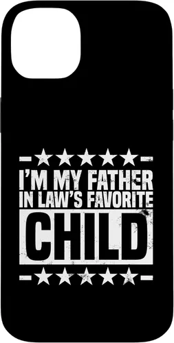 Vista 15 de My Father in Laws Favorite Child, Funny Parent Joke Humor Case for iPhone 16