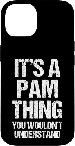 Vista 4 de It's A Pam Thing (You Wouldn't Understand) -Funny Pamela Pam Case for iPhone 17