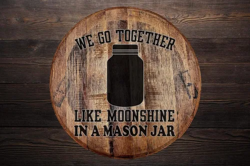 Vista 2 de Whisky Barrel Head We Go Together Like Moonshine in a Mason Jar Decoración de pared Letrero de madera para pared