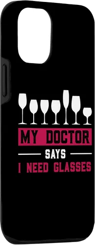 Vista 3 de iPhone 12/12 Pro Wine Lovers Pun Funny Drinking My Doctor Says I Need Glasses Case