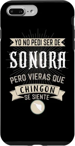 Vista 12 de iPhone 11 Yo No Pedí Ser De Sonora Pero Vieras Que Chingon Se Siente Case