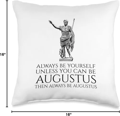 Vista 4 de Ancient Rome Emperor Augustus Gifts Ancient Rome-Always Be Yourself A less You Can Be Augustus Throw Pillow (16 x 16 pulgadas), multicolor